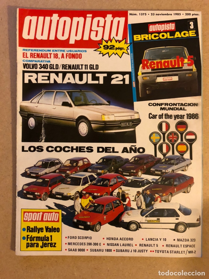 Carros: AUTOPISTA N&deg; 1375 (NOVIEMBRE 1985). VOLVO 340 GLD Vs RENAULT 11 GLD, R5 BRICOLAJE, COCHES DEL A&Ntilde;O,..
