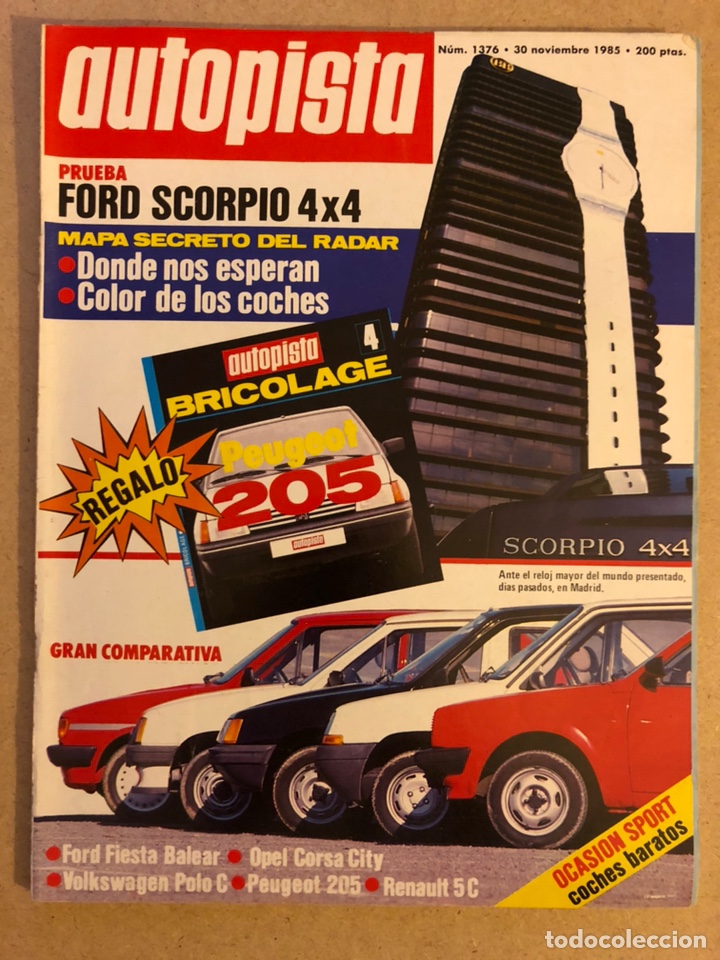Coches: AUTOPISTA N&deg; 1376 (NOVIEMBRE 1985). PRUEBA FORD SCORPIO 4x4, PEUGEOT 205 BRICOLAJE, FORD FIESTA,...