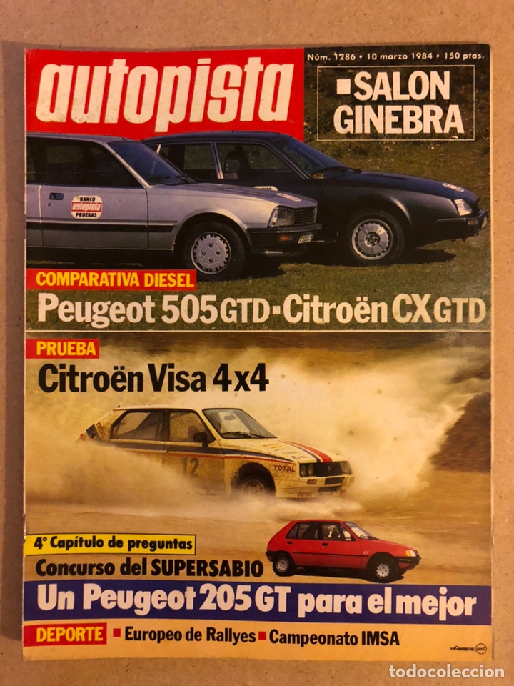 Coches: AUTOPISTA N&deg; 1286 (MARZO 1984). PEUGY504 GTD Vs CITRO&Euml;N CX GTD, CITRO&Euml;N VISA 4x4,..