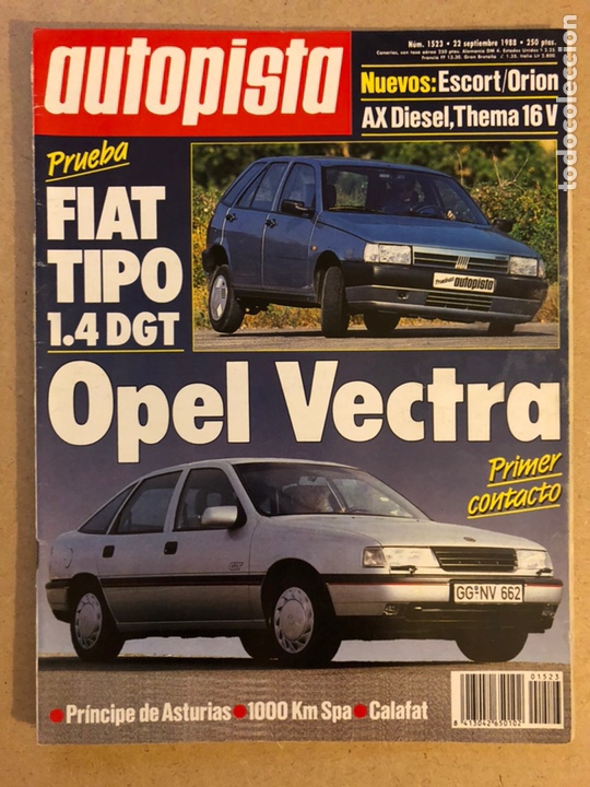 Voitures: AUTOPISTA N&deg; 1523 (SEPTIEMBRE 1988). FIAT TIPO 1.4 DGT, OPEL VECTRA, ESCORT/ORI&Oacute;N, AX, THEMA 16 V,..