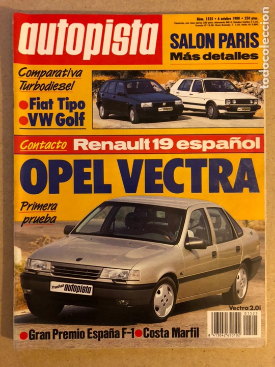 Autos: AUTOPISTA N&deg; 1525 (OCTUBRE 1988). FIAT TIPO, VW GOLF, OPEL VECTRA, RENAULT 19, ...
