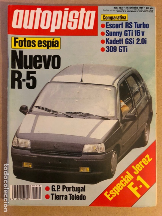 Autos: AUTOPISTA N&deg; 1576 (SEPTIEMBRE 1989). ESPECIAL F&Oacute;RMULA 1 JEREZ, NUEVO R 5, ESCORT RS TURBO, SUNNY GTI