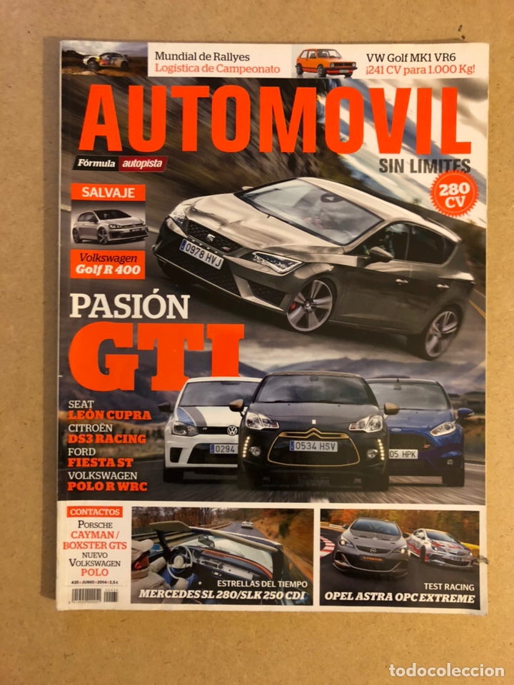 Coches: AUTOM&Oacute;VIL N&deg; 435 (2014). VW GOLF R 400, SEAT LE&Oacute;N CUPRA, CITRO&Euml;N DS3 RACING, FORD FIESTA ST, VW POLO