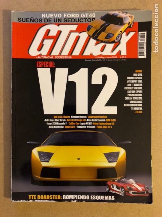 Voitures: GTMAX N&deg; 19 (2002). ESPECIAL V12 (AUDI A8 L 6.0 QUATTRO, MERCEDES MAYBACH, LAMBORGHINI MURCI&Eacute;LAGO,..