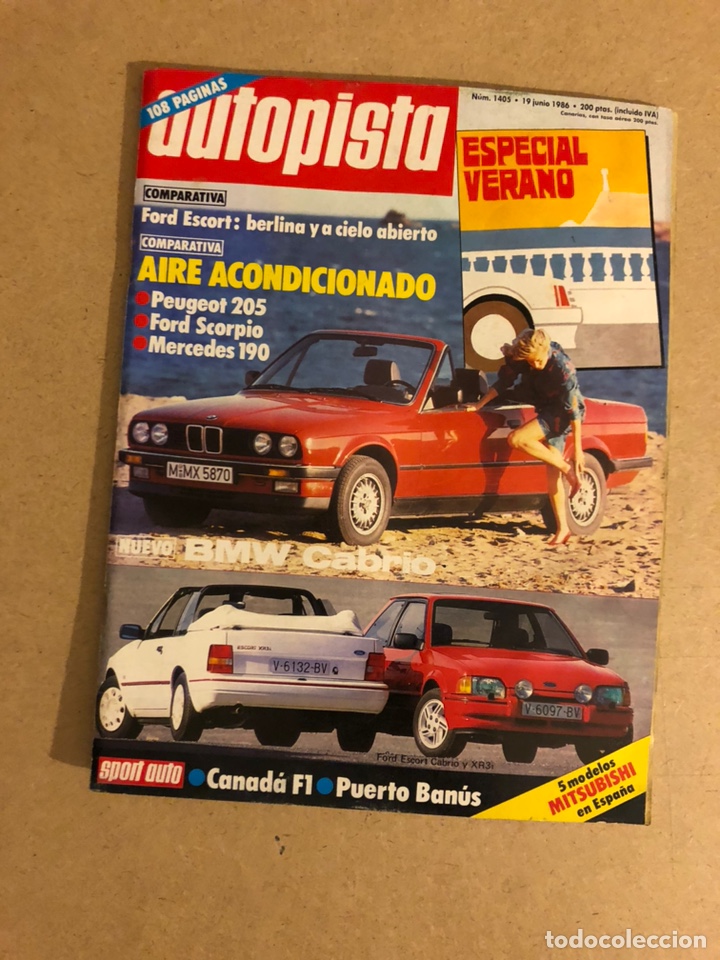 Coches: AUTOPISTA N&deg; 1405 (1986). FORD ESCORT, PEUGEOT 205, FORD SCORPIO, MERCEDES 190, CANADA F1,...