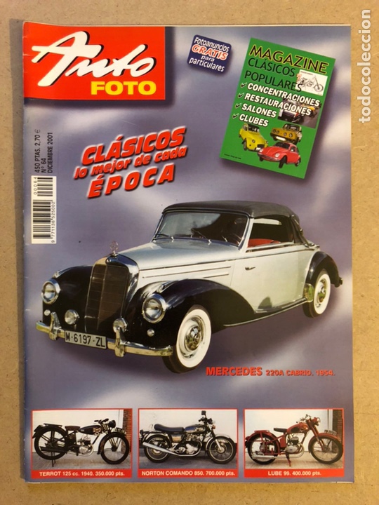 Coches: AUTO FOTO N&deg; 64 (2001). ESPECIAL CL&Aacute;SICOS POPULARES (CONCENTRACIONES, RESTAURACIONES, SALONES, CLUBE