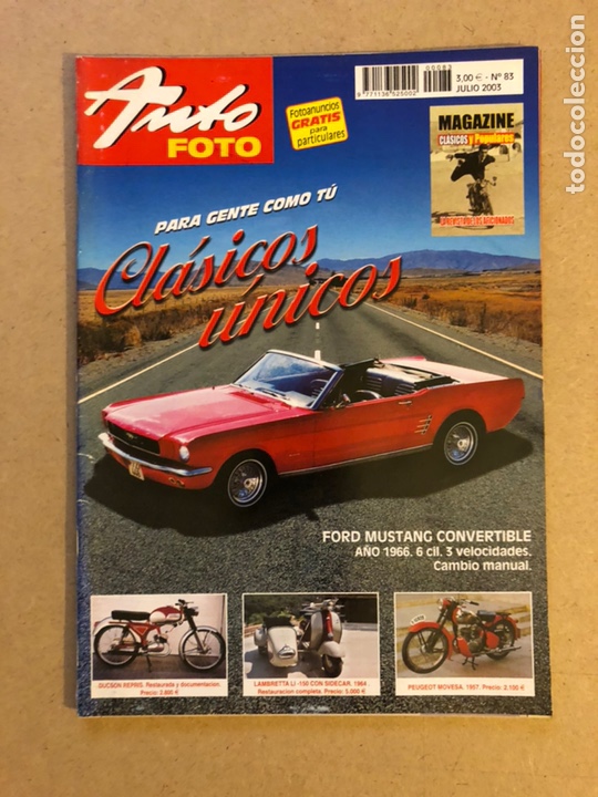 Voitures: AUTO FOTO N&deg; 83 (2003). CL&Aacute;SICOS Y POPULARES, DEPORTIVOS, MOTOS, DESCAPOTABLES,...
