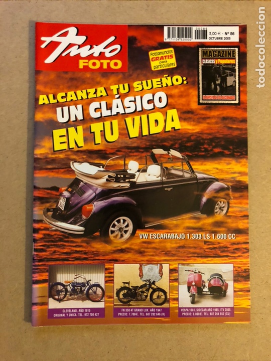 Autos: AUTO FOTO N&deg; 86 (2003). CL&Aacute;SICOS Y POPULARES HIST&Oacute;RICOS, MOTOS CL&Aacute;SICAS, DEPORTIVOS,...
