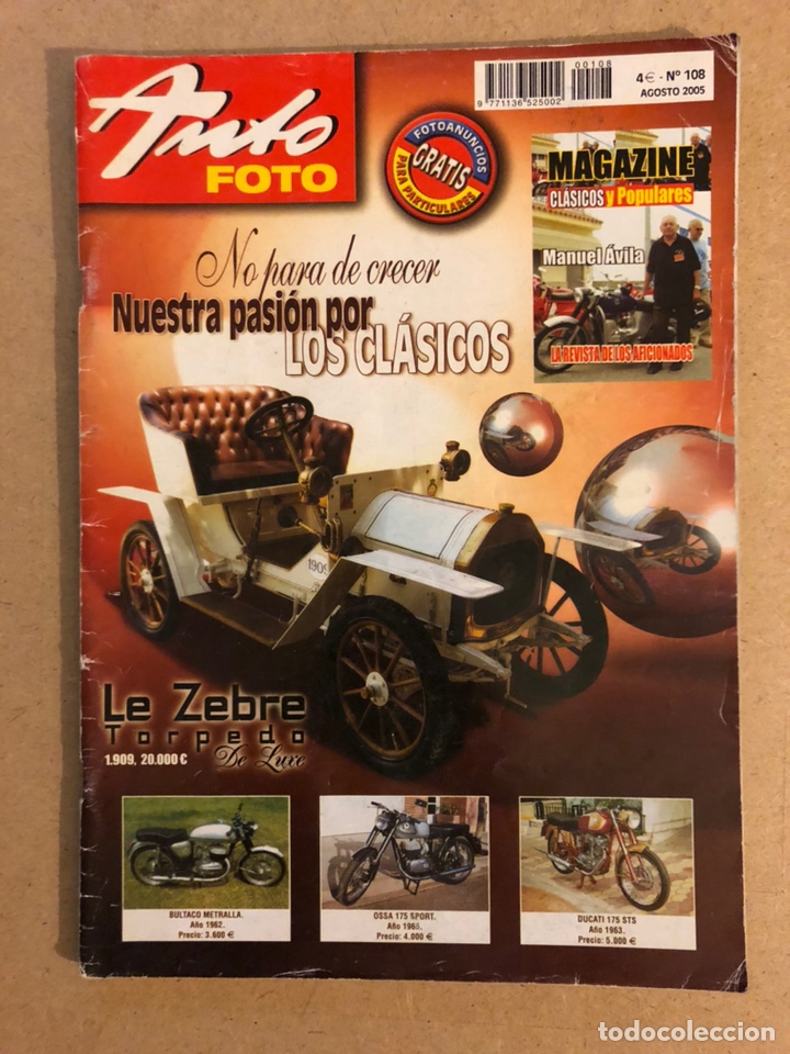 Autos: AUTO FOTO N&deg; 108 (2005). MINIATURAS RENAULT 8 y 10, CL&Aacute;SICOS, MOTOS CL&Aacute;SICAS, HIST&Oacute;RICOS,...
