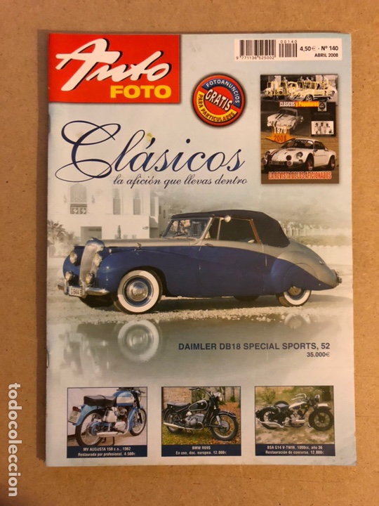 Voitures: AUTO FOTO N&deg; 140 (2008). CL&Aacute;SICOS, HIST&Oacute;RICOS, DEPORTIVOS, MOTOS CL&Aacute;SICAS,...