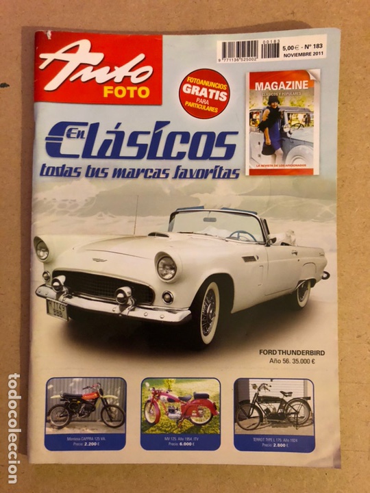 Voitures: AUTO FOTO N&deg; 183 (2011). CL&Aacute;SICOS, HIST&Oacute;RICOS, DEPORTIVOS, MOTOS CL&Aacute;SICAS,...