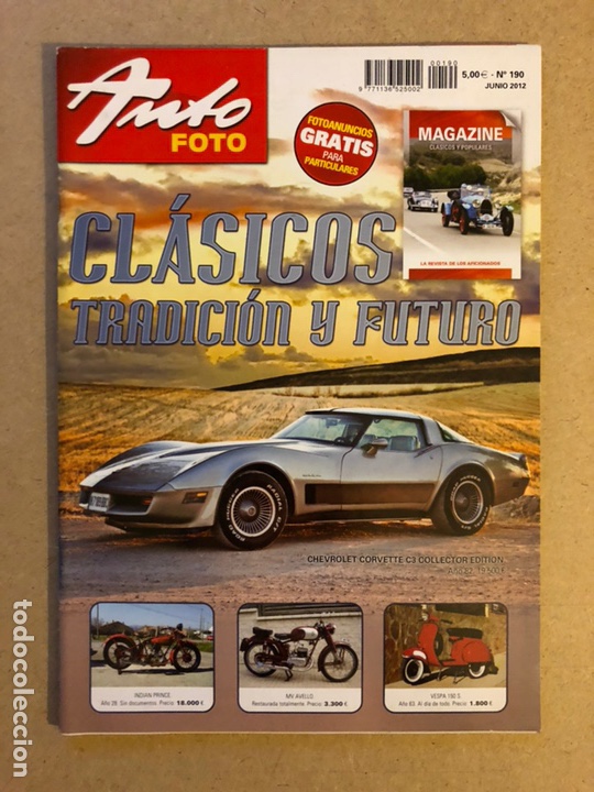 Autos: AUTO FOTO N&deg; 190 (2012). CL&Aacute;SICOS, HIST&Oacute;RICOS, DEPORTIVOS, MOTOS CL&Aacute;SICAS,...