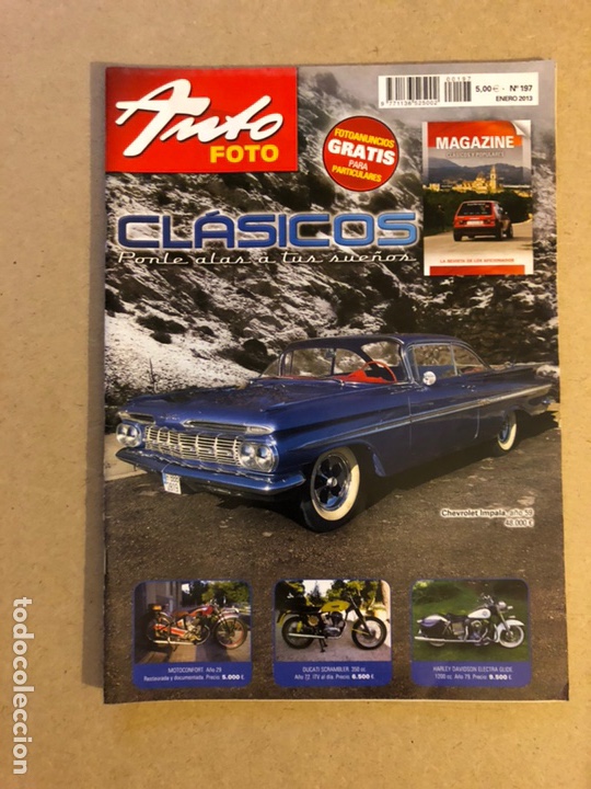 Voitures: AUTO FOTO N&deg; 197 (2013). CL&Aacute;SICOS, HIST&Oacute;RICOS, DEPORTIVOS, MOTOS CL&Aacute;SICAS,...