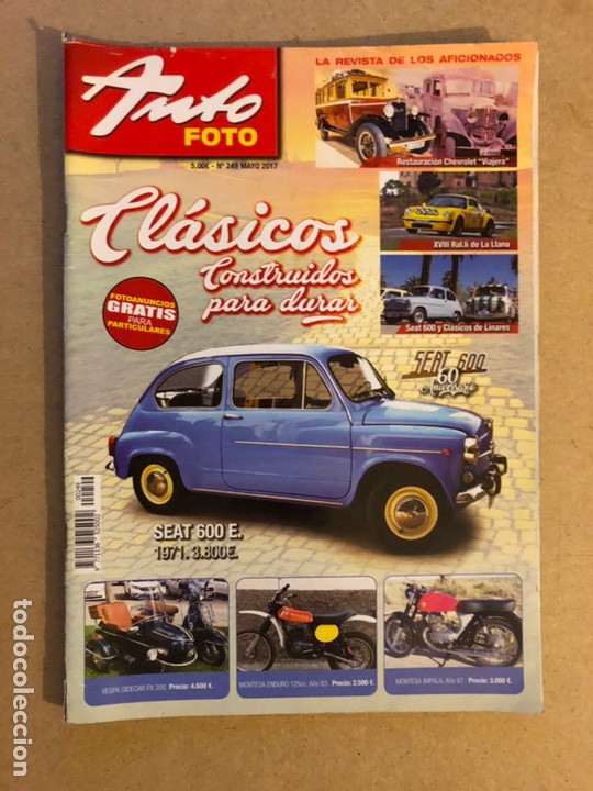 Auto: AUTO FOTO N&deg; 249 (2017). CL&Aacute;SICOS, HIST&Oacute;RICOS, DEPORTIVOS, MOTOS CL&Aacute;SICAS,...