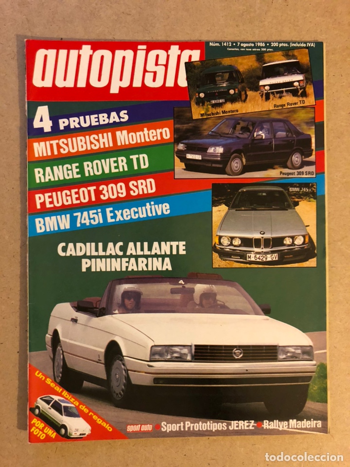Coches: AUTOPISTA N&deg; 1412 (1986). CADILLAC ALLANTE PINIFARINA, BMW 745i, PEUGEOT 309 SRD, RANGE ROVER TD,..