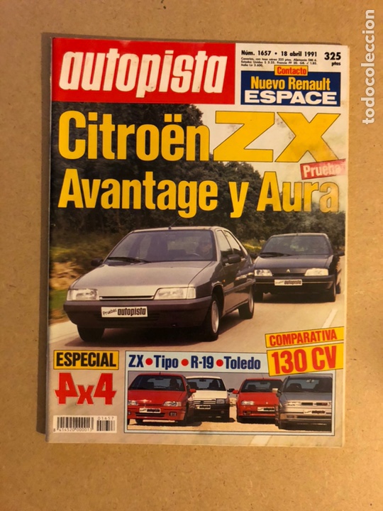 Coches: AUTOPISTA N&deg; 1657 (1991). CITRO&Euml;N ZX, ESPECIAL 4x4 (ZX, TIPO, R-19, TOLEDO), RENAULT ESPACE,..