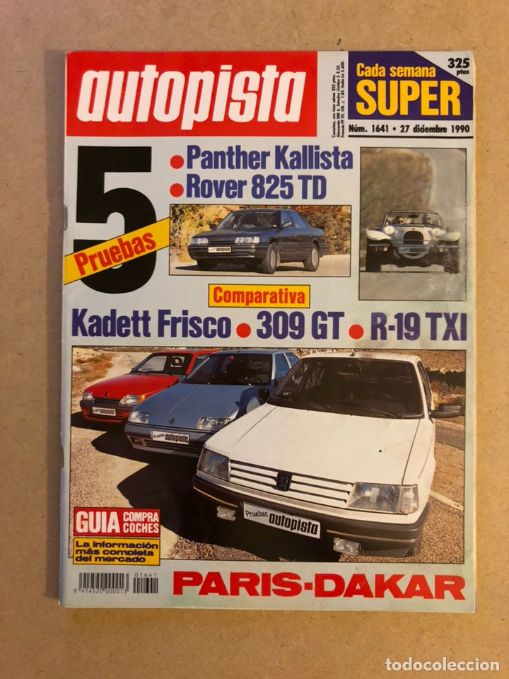 Autos: AUTOPISTA N&deg; 1641 (1990). KADETT FRISCO Vs 309 GT Vs R-19 TXI, ROVER 850 TD, PANTHER KALLISTA,...