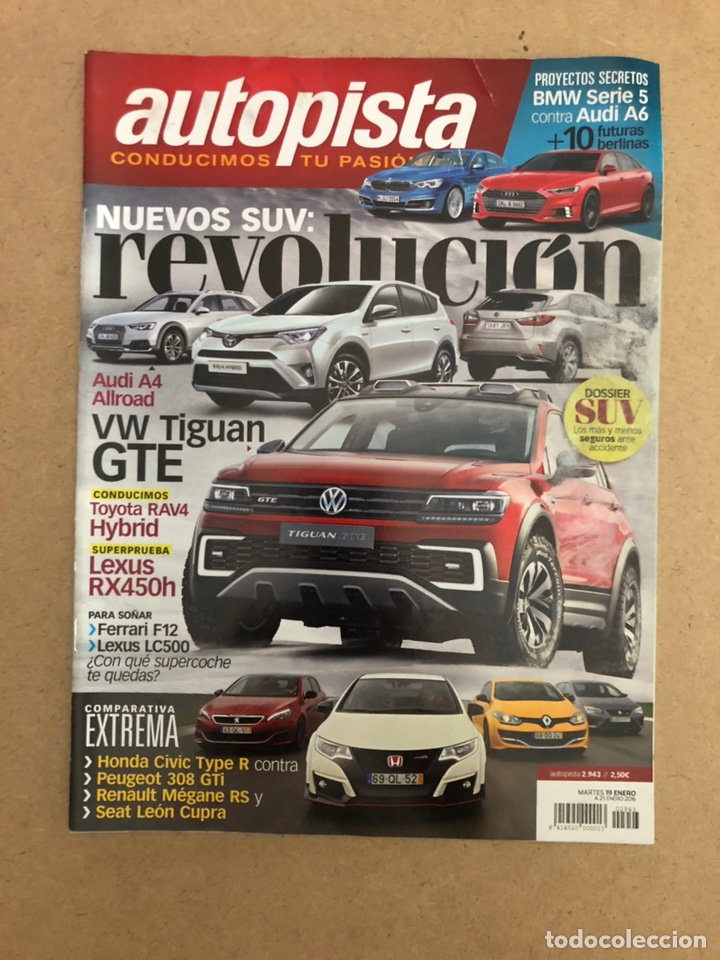 Autos: AUTOPISTA N&deg; 2943 (2016). BMW SERIE 5 Vs AUDI A6, VW TIGUAN GTE, AUDI A4 ALLROAD, HONDA CIVIC,...