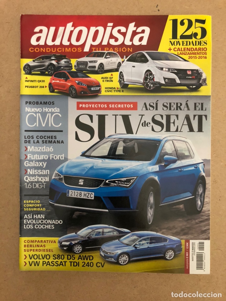 Voitures: AUTOPISTA N&deg; 2901 (2015). MAZDA 6, FORD GALAXY, VOLVO S80 D5 AWD Vs VW PASSAT TDI,..