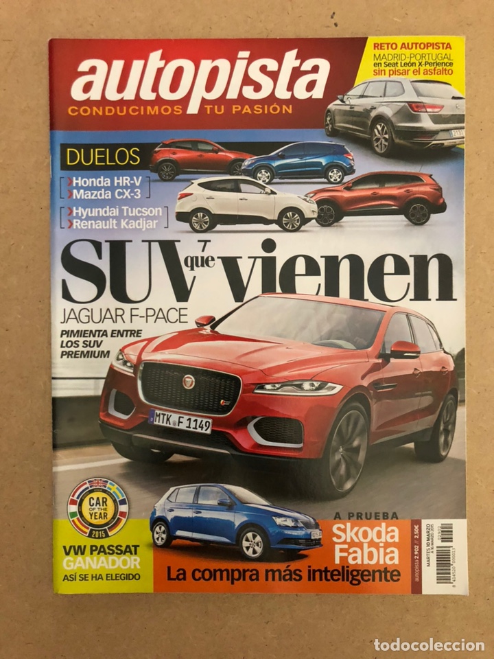 Coches: AUTOPISTA N&deg; 2902 (2015). JAGUAR F-PACE, HONDA HR-V Vs MAZDA CX-3, HYUNDAI TUCSON Vs RENAULT KADJAR,