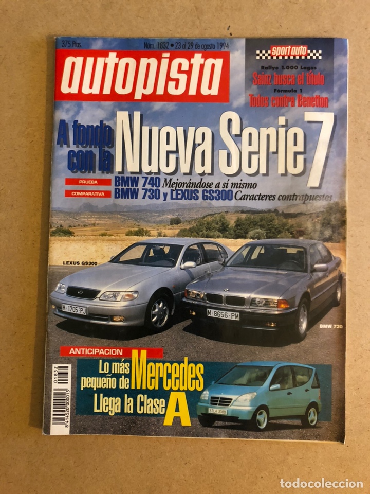 Carros: AUTOPISTA N&deg; 1832 (1994). BMW 740, BMW 730 Vs LEXUS GS300, MERCEDES CLASE A,...
