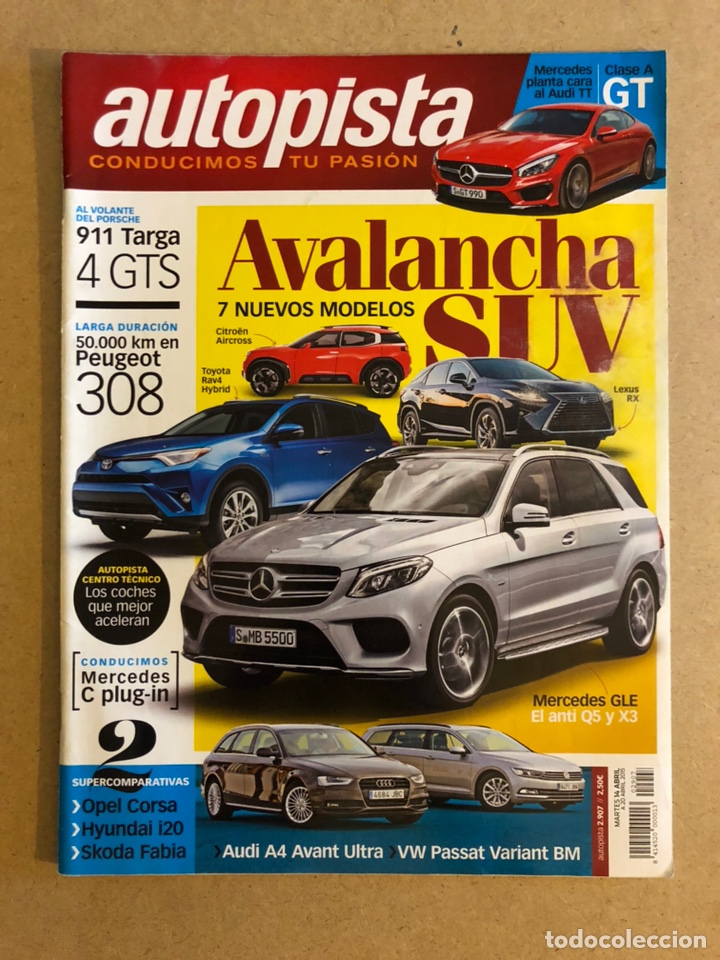 Coches: AUTOPISTA N&deg; 2907 (2015). PORSCHE 911 TARGA 4x4, PEUGEOT 308, AUDI A4 AVANT VS VW PASSAT VARIANT,..