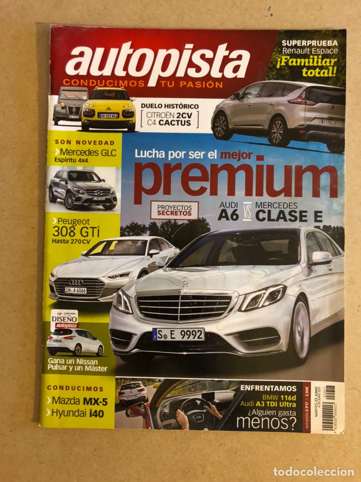 Coches: AUTOPISTA N&deg; 2917 (2015). AUDI A6 Vs MERCEDES CLASE E, MERCEDES GLC, PEUGEOT GTI, MAZDA MX-5,...