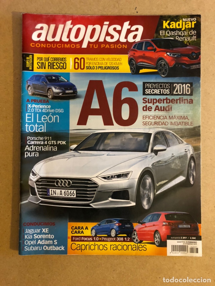 Coches: AUTOPISTA N&deg; 2897 (2015). AUDI A6, SEAT LE&Oacute;N, PORSCHE 911 CARRERA 4 GTS PDK, JAGUAR XE,...