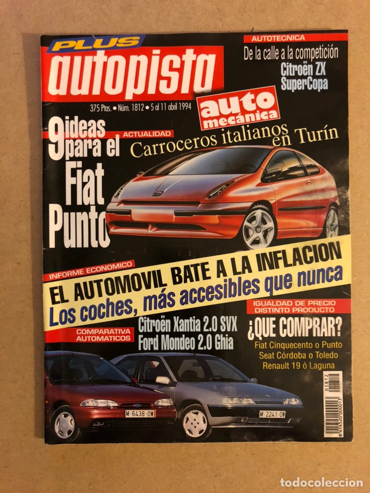 Coches: AUTOPISTA N&deg; 1812 (1994). FIAT PUNTO, CITRO&Euml;N XANTIA, FORD MONDEO, CITRO&Euml;N ZX,...