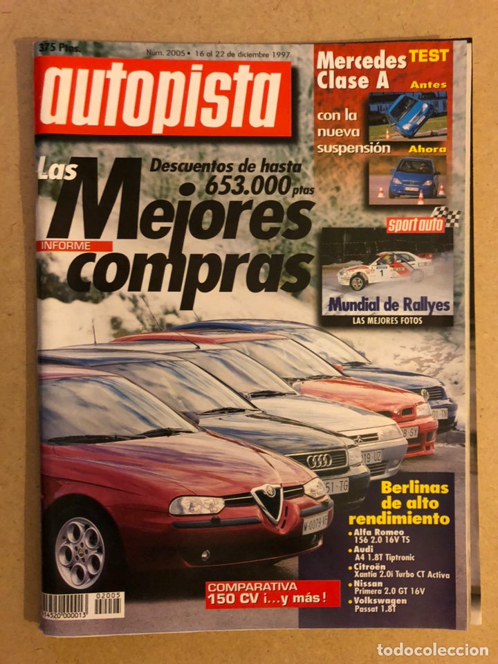 Coches: AUTOPISTA N&deg; 2005 (1997). ALFA ROMEO 156 2.0, AUDI A4 1.8T, CITRO&Euml;N XABTIA 2.0i, VW PASSAT 1.8T,..
