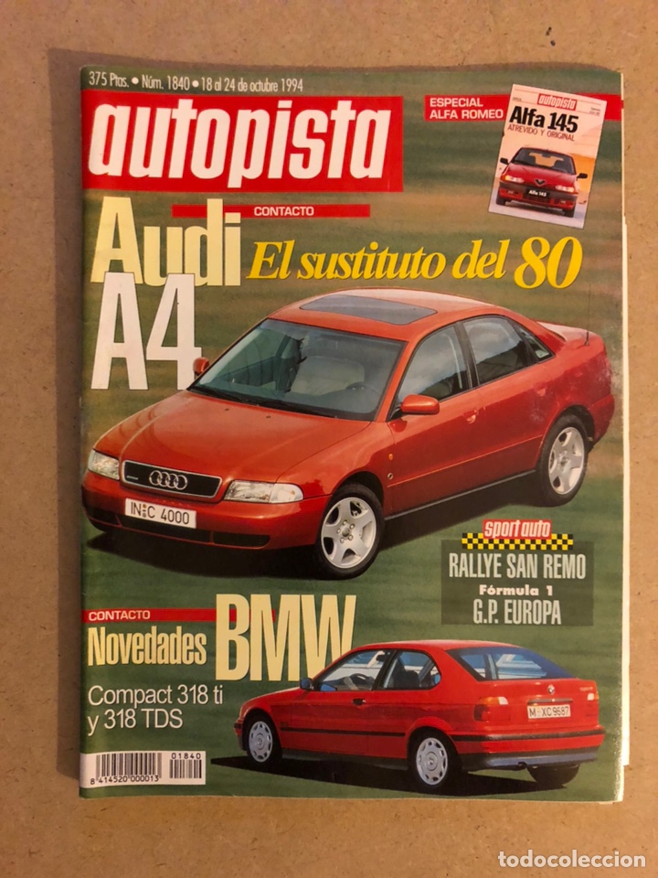Cars: AUTOPISTA N&deg; 1840 (1994). AUDI A4, BMW 318 ti y 318 TDS, RALLYE SAN REMO, F&Oacute;RMULA 1,...