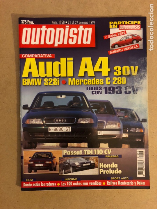 Coches: AUTOPISTA N&deg; 1958 (1997). AUDI A4, BMW 328i, MERCEDES C 280, PASSAT TDI, HONDA PRELUDE,..