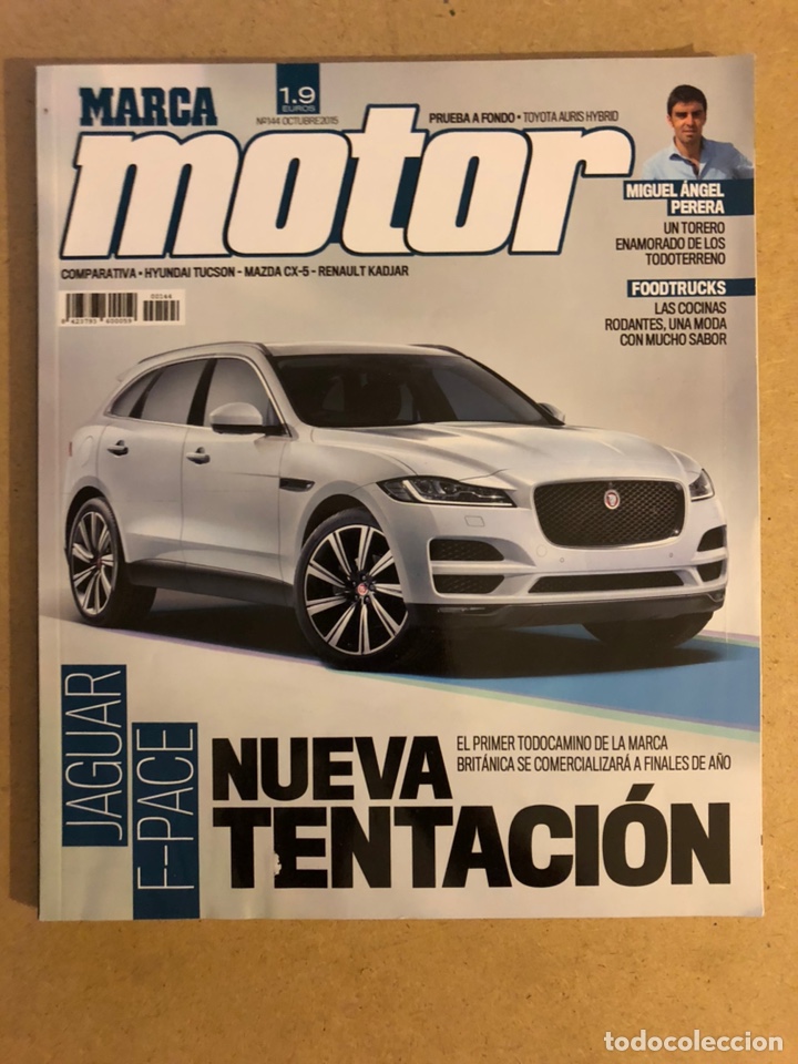 Coches: MARCA MOTOR N&deg; 144 (2015). JAGUAR F-PACE, HYUNDAI TUCSON Vs MAZDA CX-5 Vs RENAULT KADJAR, ALFA 4C SP