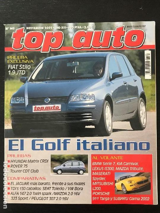 Coches: TOP AUTO N&ordm; 145 - ROVER 75 FIAT STILO JTD HYUNDAI MATRIX ALFA 147 TS MAZDA 323 JAGUAR SEAT TOLEDO