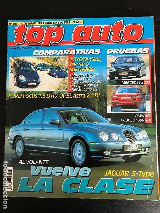 Coches: TOP AUTO N&ordm; 115 - PEUGEOT 306 BMW M5 MERCEDES S500 VOLVO C70 JAUGAR STYPE LEXUS IS200