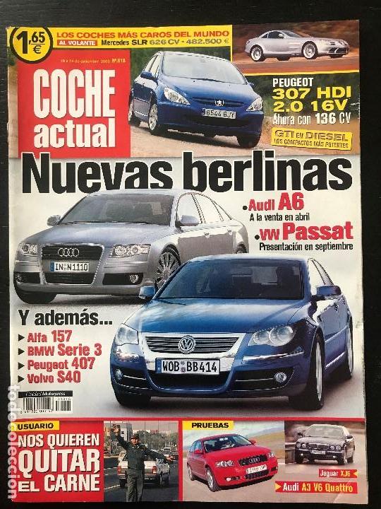 Coches: COCHE ACTUAL N&ordm; 818 - AUDI A3 3.2 QUATTRO HYUNDAI XG 350 MERCEDES SLR PEUGEOT 307 HDI