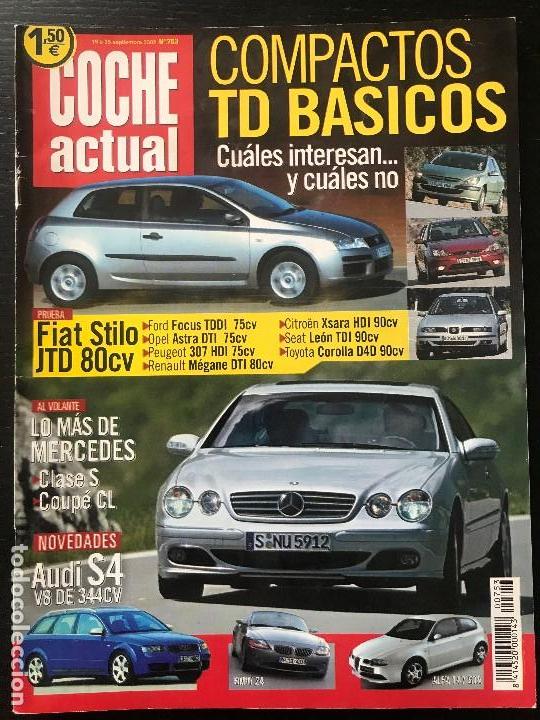 Coches: COCHE ACTUAL N&ordm; 753 - FIAT STILO TJD BMW X5 4.6 SEAT IBIZA 16V SPORT FORD FIESTA TREND CITROEN C3 SX