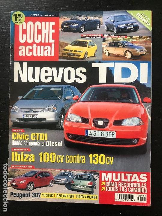 Coches: COCHE ACTUAL N&ordm; 722 - HONDA CIVIC PEUGEOT 307 SEAT LEON CUPRA R AUDI A4 CABRIO RENAULT VELSATIS