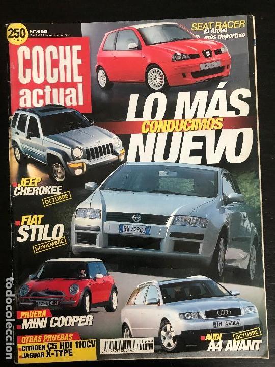 Coches: COCHE ACTUAL N&ordm; 699 - MINI COOPER JAGUAR X TIPO CITROEN C5 HDI AUDI A4 AVANT FIAT STILO SEAT AROSA