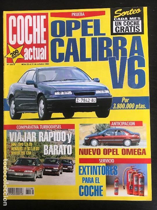 Coches: COCHE ACTUAL N&ordm; 288 - FIAT TIPO 1.9 TD SX RENAULT 19 RD DT ROVER 218 GSD TURBO OPEL CALIBRA V6