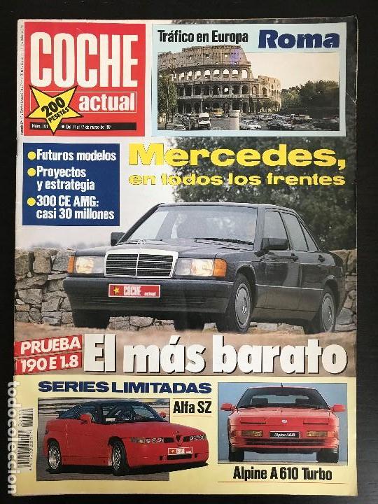 Coches: COCHE ACTUAL N&ordm; 151 - MERCEDES 190 E 1.8 HONDA HELIX 250 ALPINE A610 TURBO ALFA ROMEO SZ