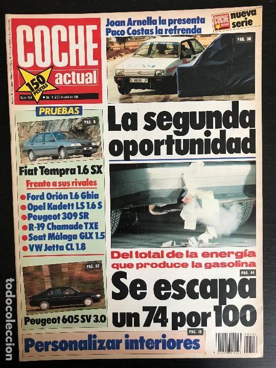 Coches: COCHE ACTUAL N&ordm; 104 - FIAT TEMPRA 1.6 SX PEUGEOT 605 SV 3.0 POSTER CITROEN AX FORMULA