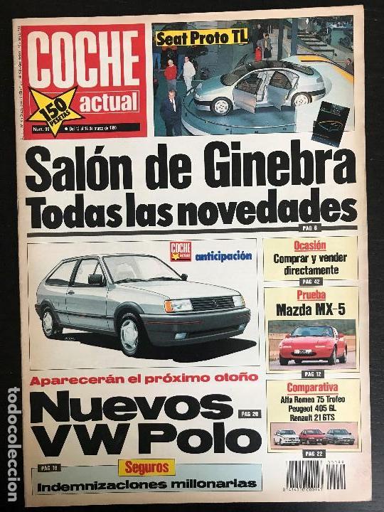Coches: COCHE ACTUAL N&ordm; 99 - MAZDA MX 5 ALFA ROMEO 75 TROFEO PEUGEOT PEUGEOT 405 GL RENAULT 21 GTS