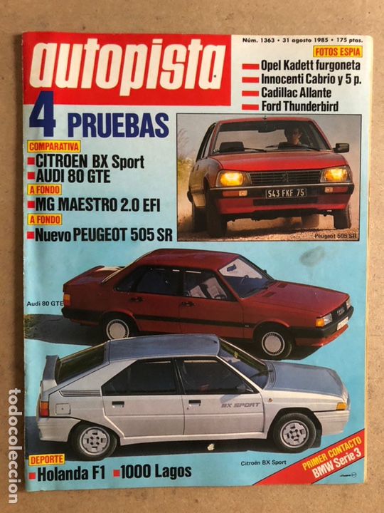 Coches: AUTOPISTA N&deg; 1363 (AGOSTO 1985). CITRO&Euml;N BX SPORT, AUDI 80 GTE, MG MAESTRO 2.0 EFI
