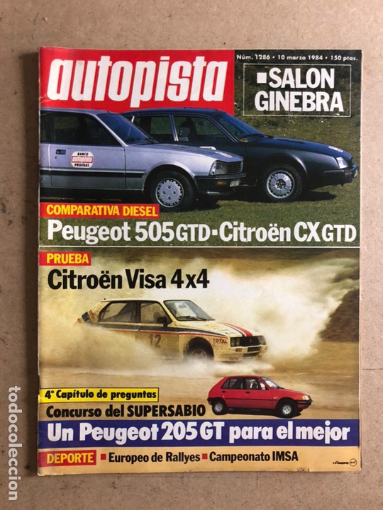 Coches: AUTOPISTA N&deg; 1286 (MARZO 1984). PEUGY504 GTD Vs CITRO&Euml;N CX GTD, CITRO&Euml;N VISA 4x4