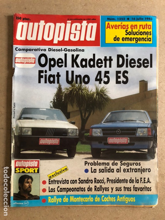 Voitures: AUTOPISTA N&deg; 1252 (JULIO 1983). OPEL KADETT DI&Eacute;SEL Vs FIAT UNO 45 ES, RALLYE MONTECARLO