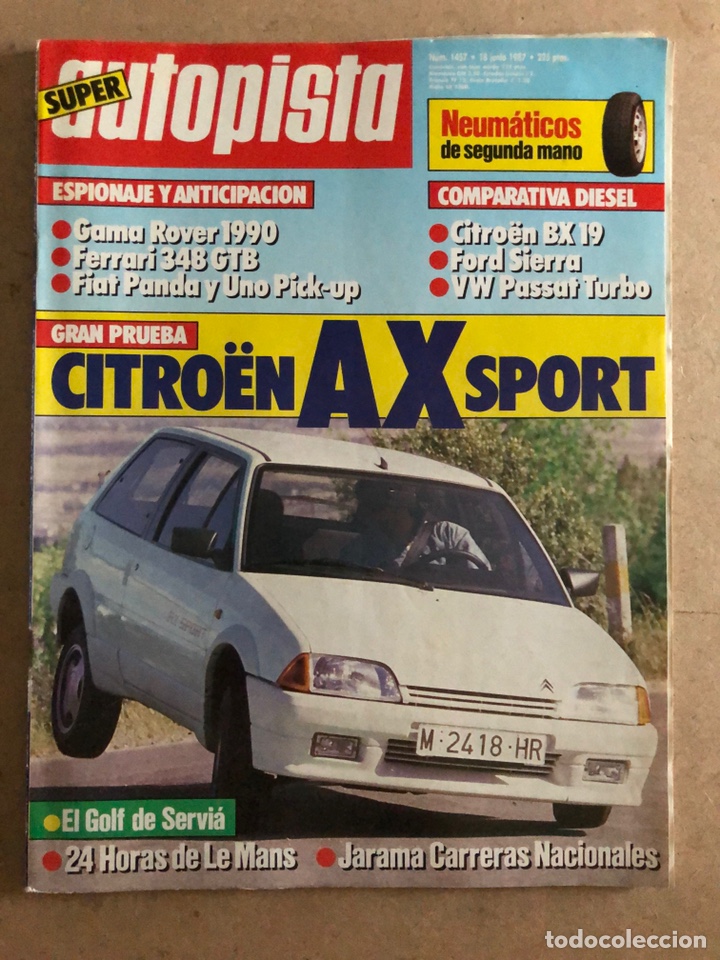 Coches: AUTOPISTA N&deg; 1457 (1987). CITRO&Euml;N AX SPORT FERRARI 348 GTB, FIAT PANDA, CITRO&Euml;N BX 19