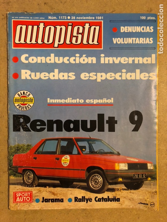 Cars: AUTOPISTA N&deg; 1173 (NOVIEMBRE 1981). RENAULT 9, RALLYE CATALU&Ntilde;A, JARAMA