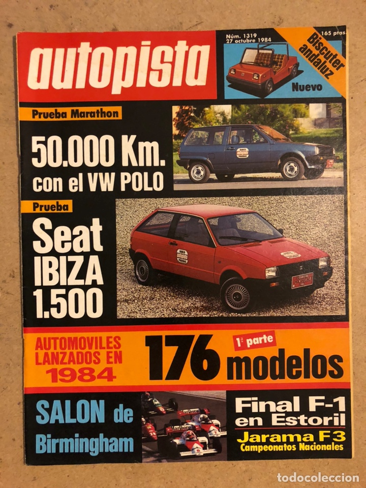 Coches: AUTOPISTA N&deg; 1319 (1984). VW POLO, SEAT IBIZA 1500 GLX, CITRO&Euml;N C-15