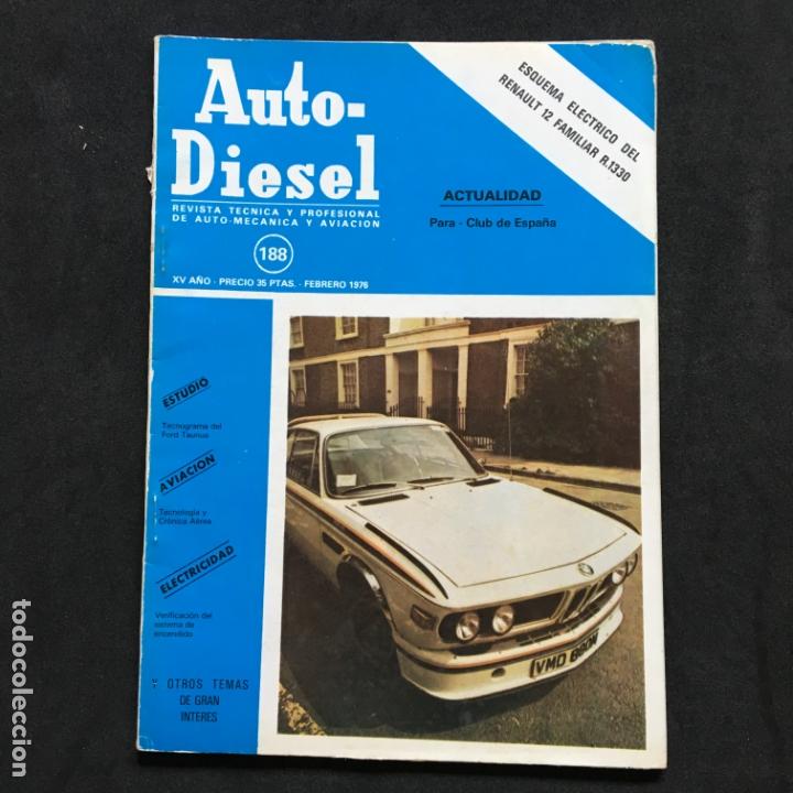 Carros: Revista auto-diesel n&ordm; 188 esquema electrico renault 12 familiar estudio ford taunus